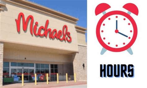 micheals hours